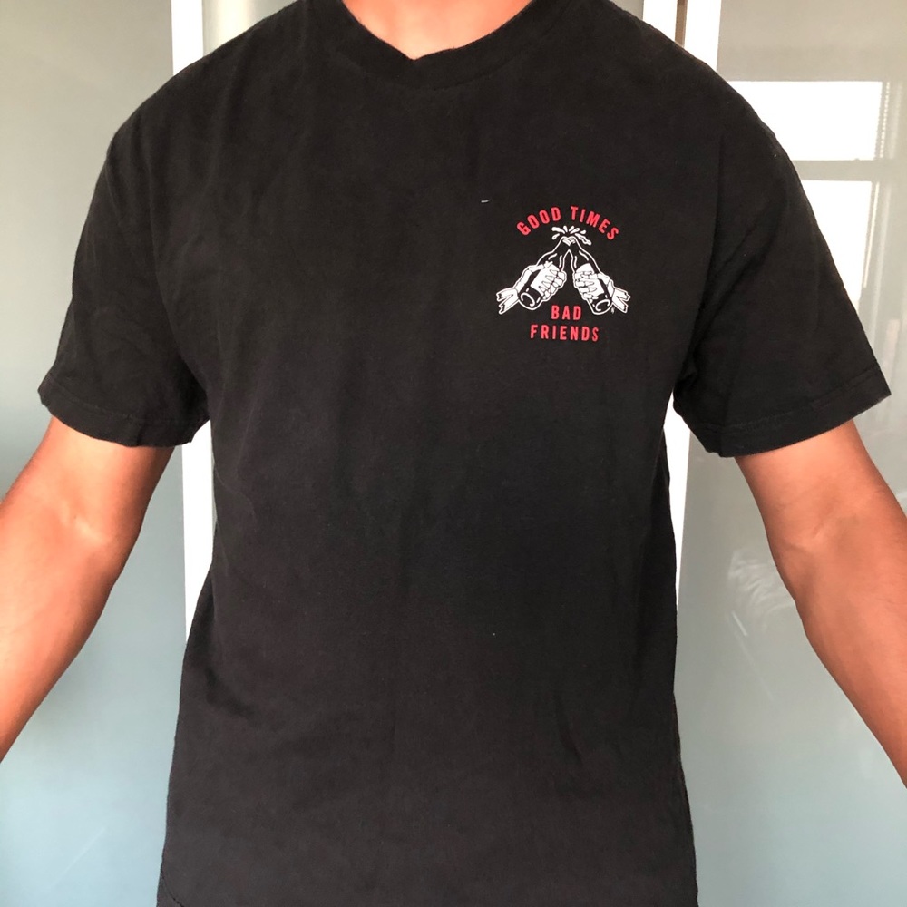 Good Times Bad Friends Tee